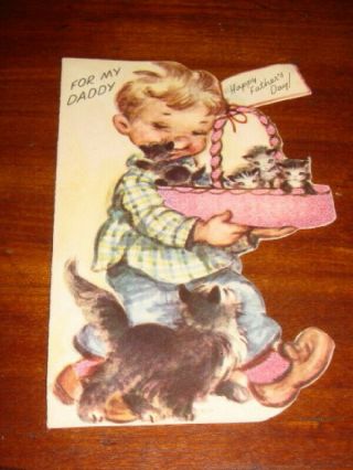 Vtg 1952 Rust Craft Die Cut Father’s Day Card Boy Cat Kittens Daddy,