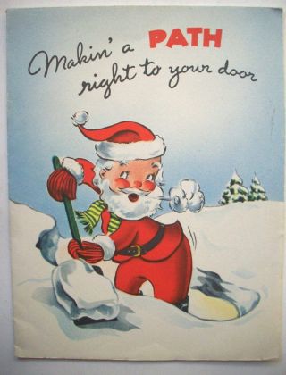Santa Claus Shoveling Path To Your Door Christmas Vintage Greeting Card K