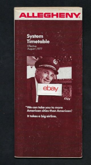 Allegheny Airlines System Timetable 8 - 1 - 1977 It Takes A Big Airline - Route Map