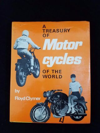 A Treasury Of Motorcycles Of The World Book By Floyd Clymer 1965
