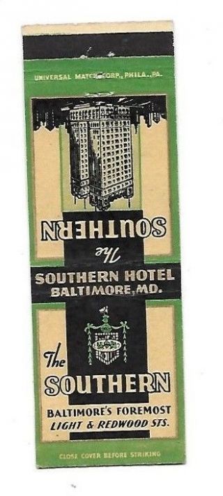 Vintage Matchbook Cover The Southern Hotel Baltimore Md 285