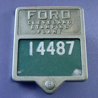 Vintage Ford Motor Co Employee Badge: Cleveland Stamping Plant