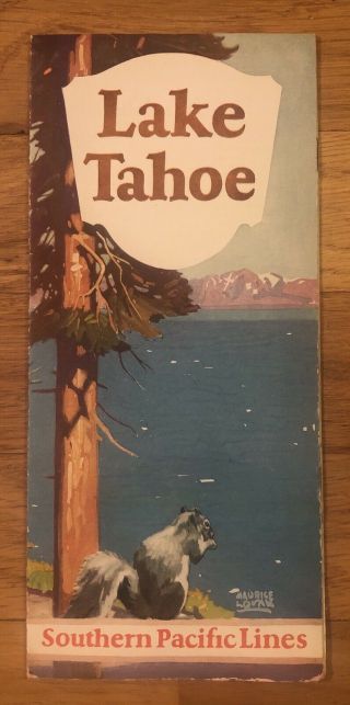 1930 Lake Tahoe,  Ca Southern Pacific Railroad Travel Brochure Sierra Nevada Map