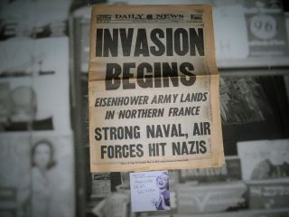 York Daily News June 6th Invasion Of Europe Begins Wwii