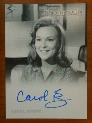 Carol Byron Twilight Zone 2019 Rod Serling Edition A - 161 Autograph Limited