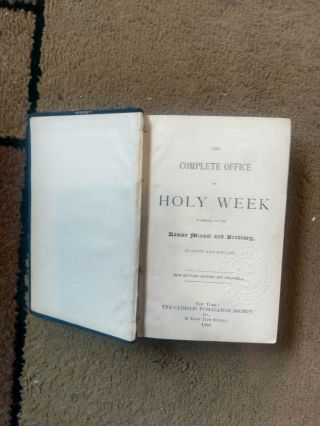 Vintage Catholic Missal - 1893 - The Complete Office Of Holy Week - Roman Missal