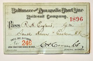 1896 Baltimore And Annapolis Short Line Railroad Annual Pass R H England Coombs