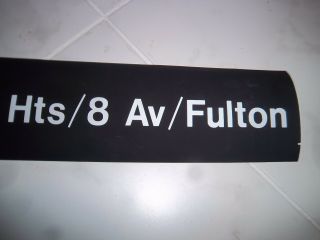 COLLECTIBLE NYC SUBWAY SIGN R - 32 ROLL SIGN A TRAIN 8 AVE FULTON BROOKLYN NY ART 3