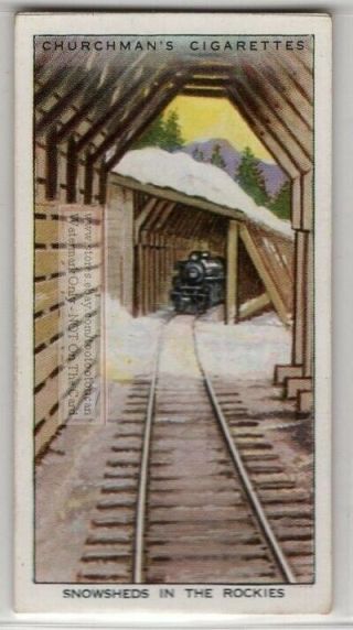 Canadian Pacific Railroad Snowsheds In The Rocky Mountains C80 Y/o Trade Ad Card