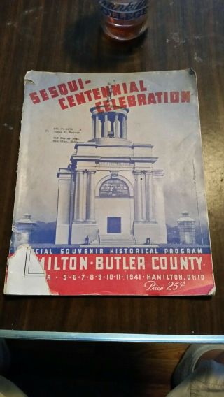 Milton,  Butler,  County 1941 Hamilton,  Ohio Sesqui - Centennial Celebration.