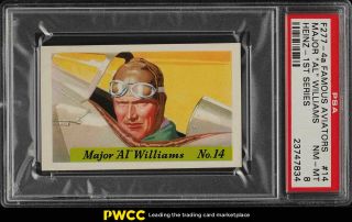 1936 F277 - 4a Heinz Famous Aviators 1st Series Major Al Williams 14 Psa 8 (pwcc)