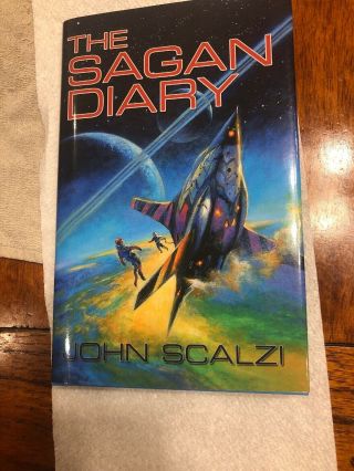 The Sagan Diary By John Scalzi First Edition Hard Cover