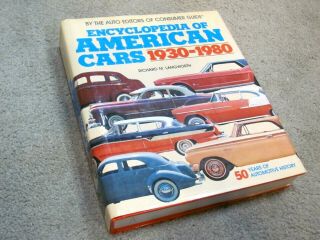 Encyclopedia Of American Cars 1930 - 1980 Hardback Book