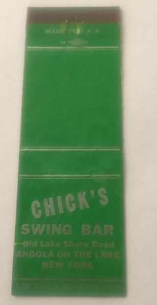 Vintage Matchbook Cover Matchcover Chick’s Swing Bar Angola On The Lake Ny