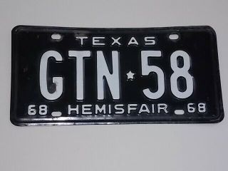 1968 Texas “hemisfair” License Plate Gtn 58.  Texas Man U.  S.  A Texas 68