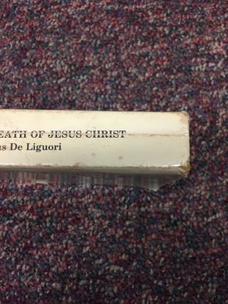THE PASSION AND DEATH OF JESUS CHRIST ST.  ALPHONSUS DE LIGUORI 1983 CATHOLI 3