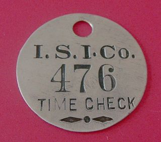 Vintage Time Check Tag: Inland Steel Industries; Tool Check