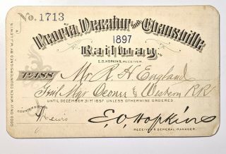 1897 Peoria,  Decatur And Evansville Railway Annual Pass R H England W J Lewis