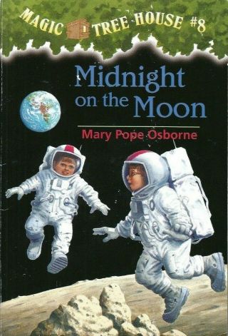 Midnight On The Moon Magic Tree House 8 By Mary Pope Osborne Jack & Annie