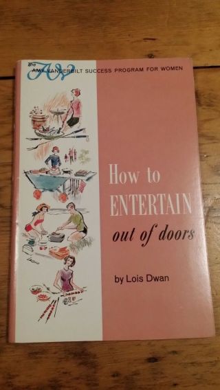 Vintage Amy Vanderbilt How To Entertain Out Of Doors Book