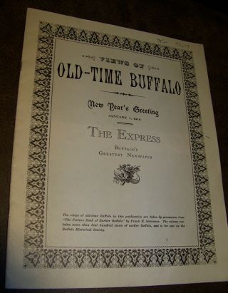 1916 Old - Time Buffalo Ny History View Book The Express Newspaper Souvenir
