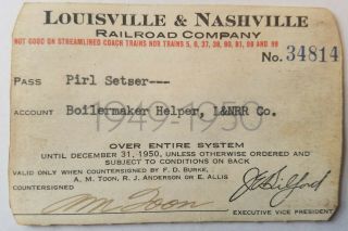 1949 Pass: Louisville & Nashville Railroad Co.  / L&nrr: Boilermaker Helper