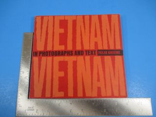 Vintage Vietnam In Photographs And Text Book By Felix Greene 175pgs.  L508
