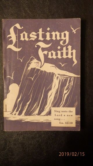 Lasting Faith - Stamps Quartet Music Co.  - Shape Note - Hymnal - 1957