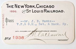 1896 The York,  Chicago And St.  Louis Railroad Annual Pass J D Hawks Callaway