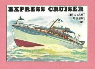 1955 Topps Rails And Sails 135 Express Cruiser Chris Craft Pleasure Boat Nm/m