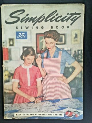 Vintage Simplicity Sewing Book From 1954 Dressmaking/tailoring