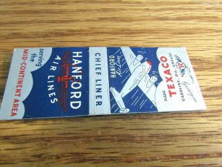 Rare 1937 Hanford Air Lines Match Book With Uses Texaco Gasoline Oil Grease