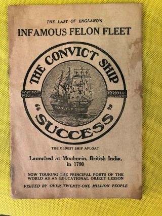 Vintage The Convict Ship Success Brochure Story Booklet Of History