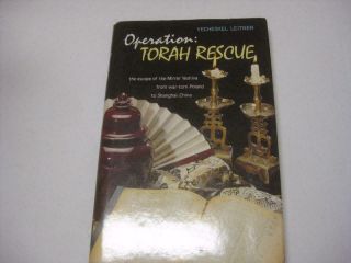 The Escape Of Mirrer Yeshiva From Poland To Shanghai Operation Torah Rescue