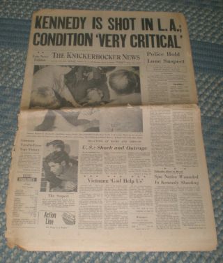 Rfk Is Shot In L.  A.  June 5,  1968 Albany N.  Y.  Newspaper - Robert F Kennedy