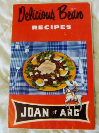Estate Vintage Advertising Recipe Booklet - Joan Of Arc Delicious Bean