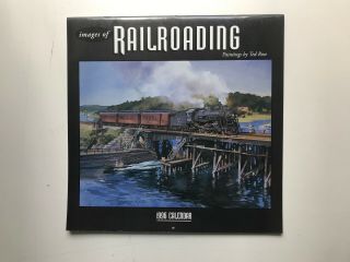 10 Railroad Calendars,  Ted Rose,  Howard Fogg,  Richard Steinheimer