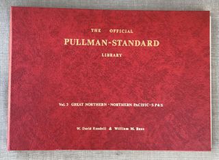 Official Pullman - Standard Library; Randall; Vol.  3 - Great Northern - N.  Pacific