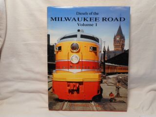 Cmt - Diesels Of The Milwaukee Road,  Volume 1,  Hardcover Book By J.  M.  Gruber