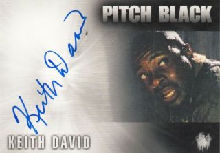 The Chronicles Of Riddick Keith David As Iman Pitch Black Auto Card