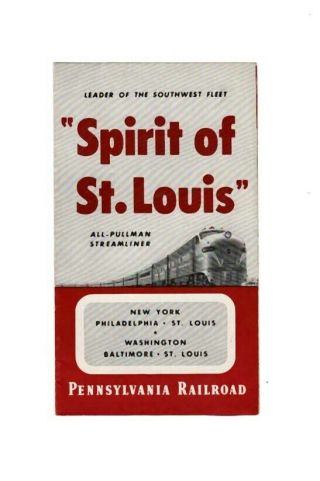 Pennsylvania Railroad " Spirit Of St Louis " Name Train Brochure 1952 Prr