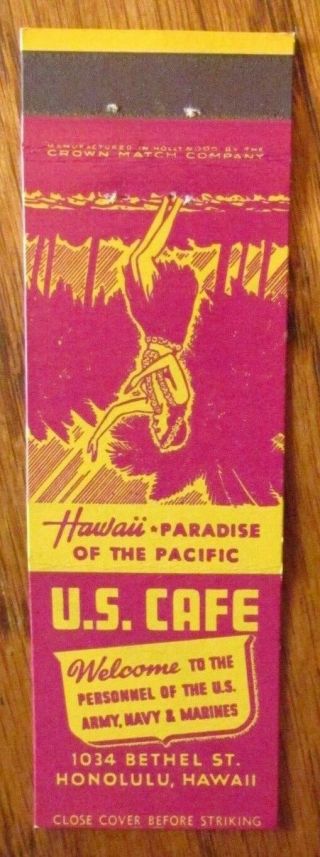 c1930s CROWN MATCH: U.  S.  CAFE (HONOLULU,  TERRITORY OF HAWAII) (GIRLIE) - K6 2