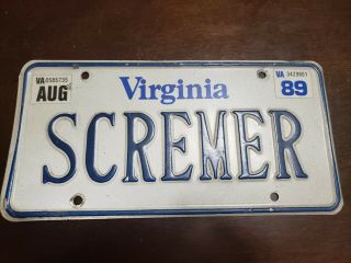1989 Virginia Vanity License Plate Scremer Screamer Horror