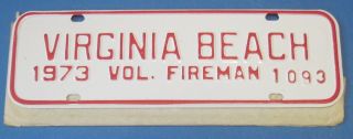 1973 Virginia Beach Virginia Vol.  Fireman License Plate