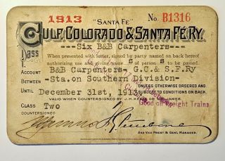 1913 Gulf,  Colorado & Santa Fe Railway Annual Pass V C James A A Moreland