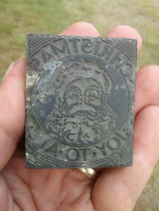 Vintage Antique Metal Lead Christmas To You All Santa Claus Block Printing Stamp