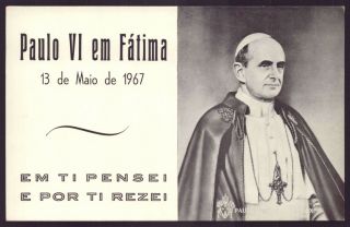 Pope St Paul Vi In Fatima - 50 Years Apparitions Vtg 1967 Holy Card Postcard