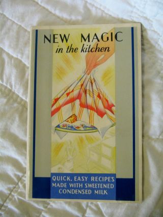 Vintage Advertising Cook Book - Eagle Brand Condensed Milk - Magic Kitchen