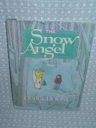 Collectible 1st Edition The Snow Angel By Debby Boone 1991