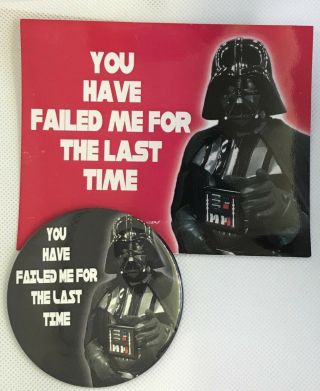 Star Wars Darth Vader You Have Failed Me For The Last Time Sticker And Pin Set